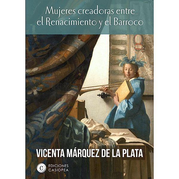 Mujeres creadoras entre el Renacimiento y el Barroco, Vicenta Márquez de la Plata