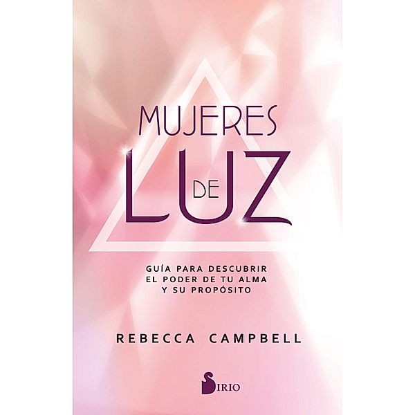 Mujeres de luz, Rebecca Campbell