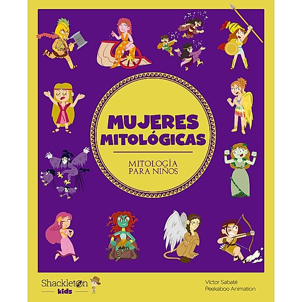 Mujeres mitológicas / Mitología para niños, Víctor Sabaté
