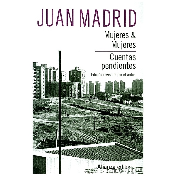 Mujeres & mujeres, Cuentas pendientes, Juan Madrid
