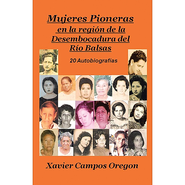 Mujeres Pioneras En La Región De La Desembocadura Del Río Balsas, Xavier Campos Oregon