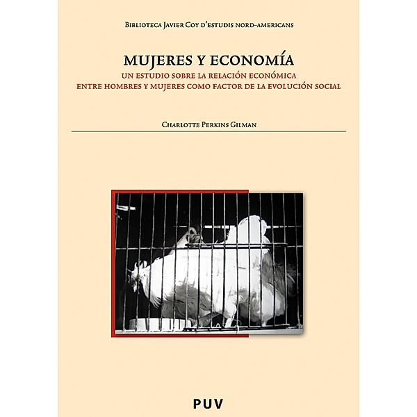 Mujeres y economía / Biblioteca Javier Coy d'estudis Nord-Americans Bd.51, Charlotte Perkins Gilman, Empar Barranco Ureña