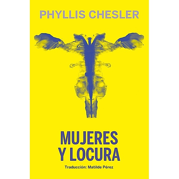 Mujeres y Locura / La pasión de Mary Read Bd.16, Phyllis Chesler