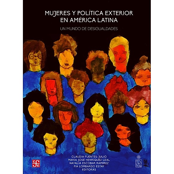 Mujeres y política exterior en América Latina, Claudia Fuentes-Julio