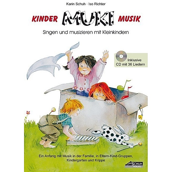 MUKI - Das Kinder- und Familienbuch (inkl. Lieder-CD), m. 1 Audio-CD, Karin Schuh, Iso Richter
