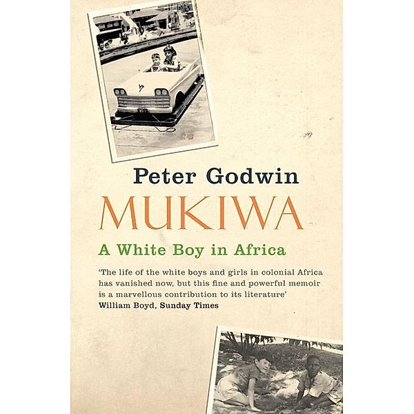 Mukiwa, Peter Godwin