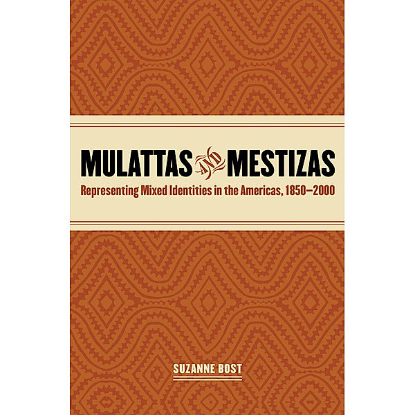 Mulattas and Mestizas, Suzanne Bost