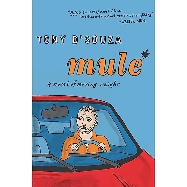 Mule, Tony D'Souza