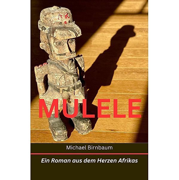 MULELE, Michael Birnbaum