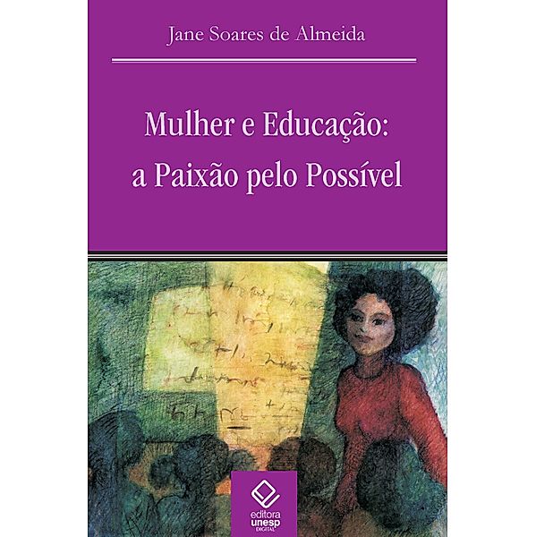 Mulher e educação, Jane Soares de Almeida