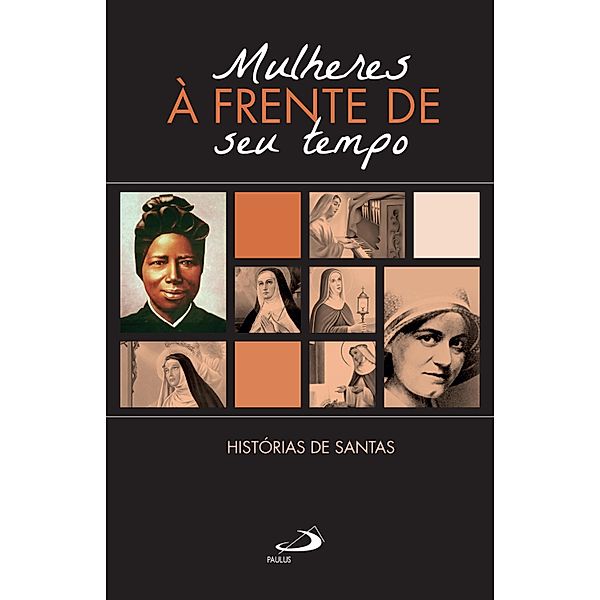 Mulheres à Frente do seu Tempo / Cidadãos do reino, VV. AA.