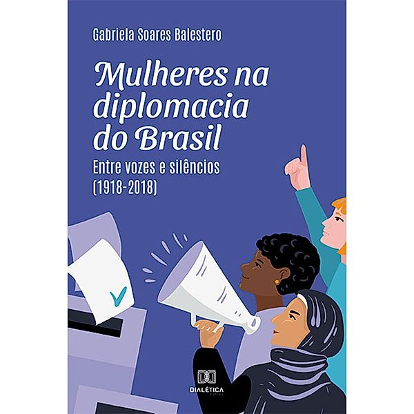 Mulheres na diplomacia do Brasil, Gabriela Soares Balestero