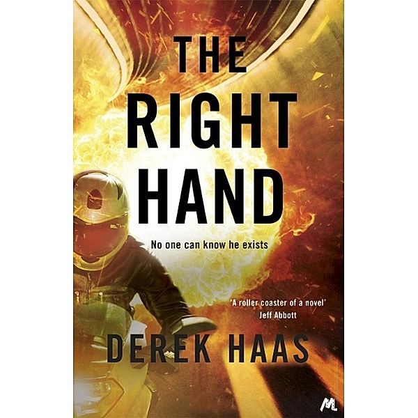 Mulholland Books: The Right Hand, Derek Haas