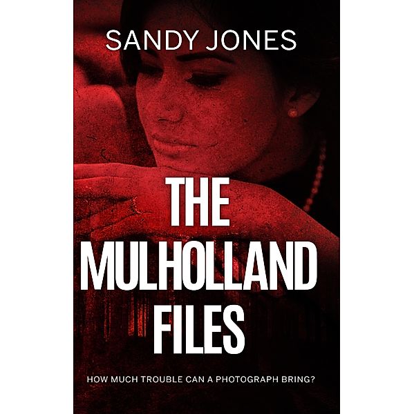 Mulholland Files, Sandy Jones