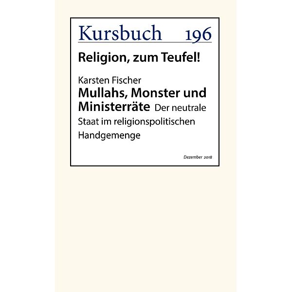 Mullahs, Monster und Ministerräte, Karsten Fischer