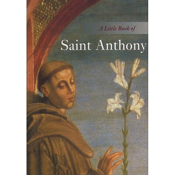 Mullan, D: Little Book of Saint Anthony, Don Mullan