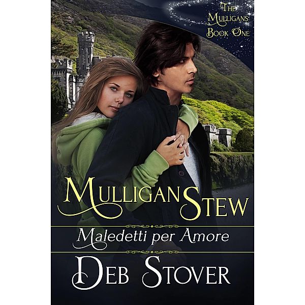 Mulligan Stew - Maledetti per amore, Deb Stover