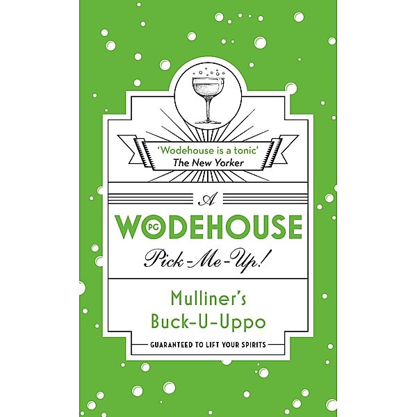 Mulliner's Buck-U-Uppo, P. G. Wodehouse
