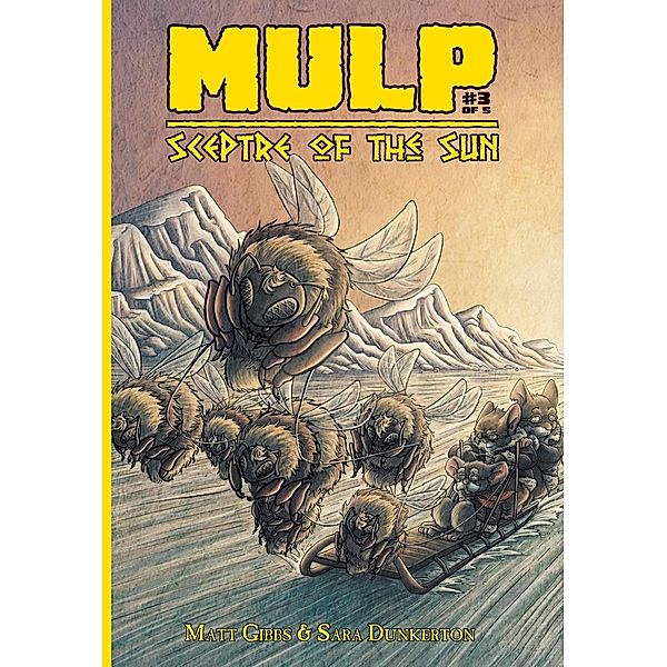 MULP: Sceptre of the Sun #3 / Improper Books, Matt Gibbs