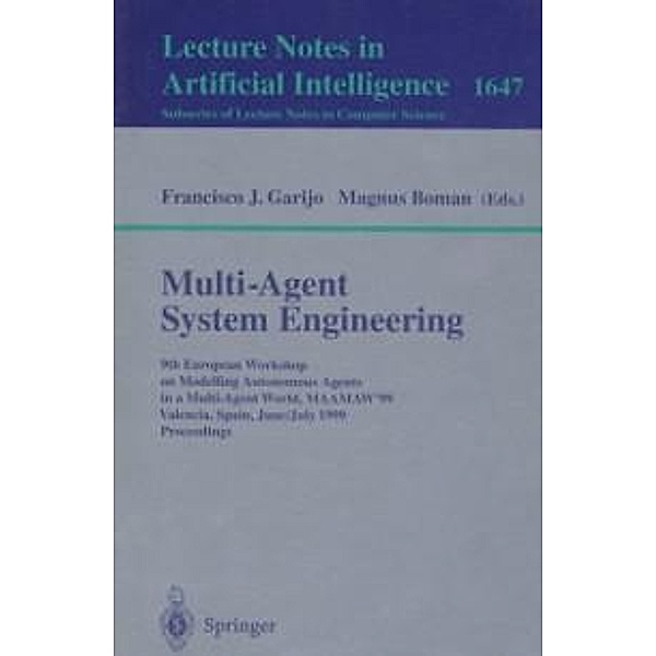 Multi-Agent System Engineering / Lecture Notes in Computer Science Bd.1647