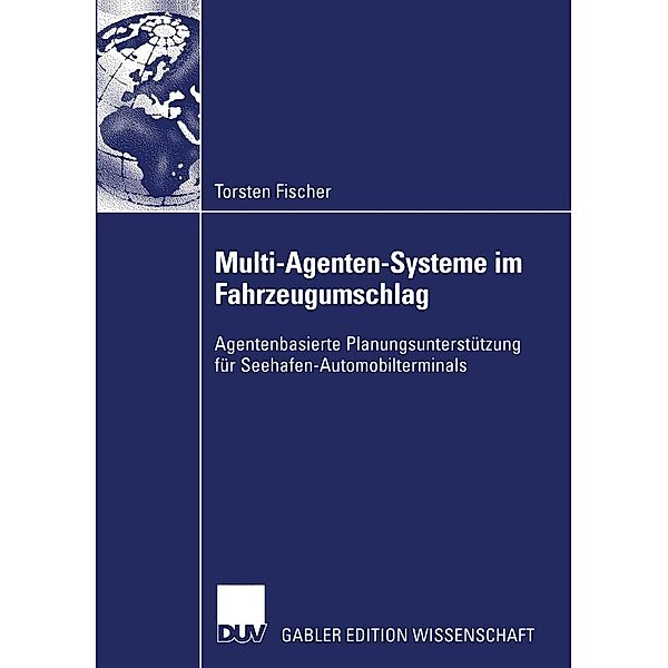Multi-Agenten-Systeme im Fahrzeugumschlag, Torsten Fischer