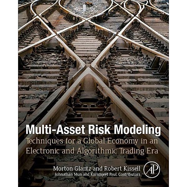 Multi-Asset Risk Modeling, Morton Glantz, Robert Kissell