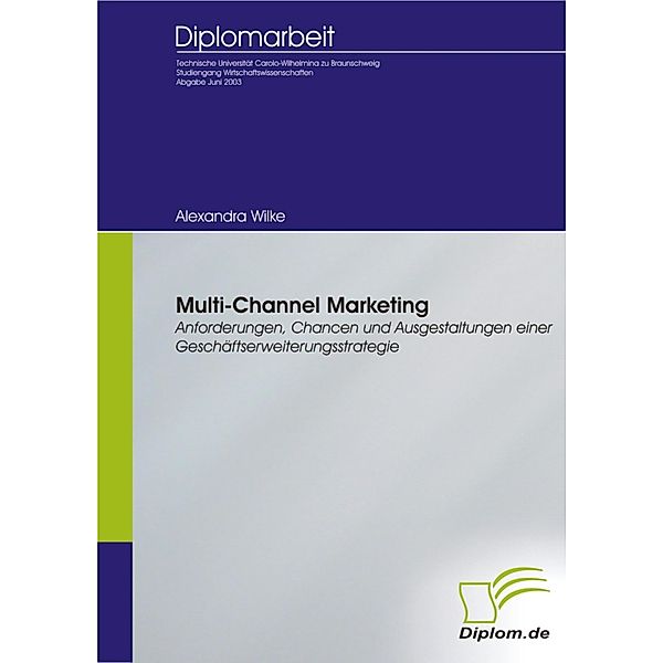 Multi-Channel Marketing, Alexandra Wilke