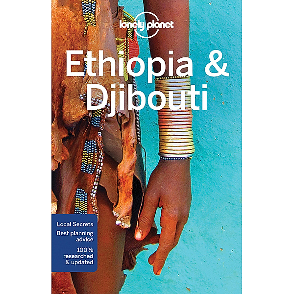 Multi Country Guide / Lonely Planet Ethiopia & Djibouti, Jean-Bernard Carillet, Anthony Ham