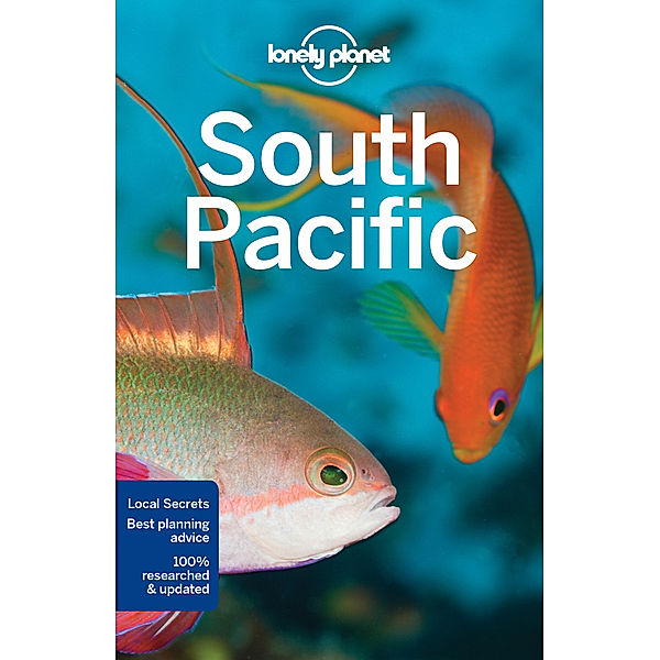 Multi Country Guide / Lonely Planet South Pacific, Charles Rawlings-Way, Brett Atkinson, Jean-Bernard Carillet, Paul Harding, Craig Mclachlan, Tamara Sheward