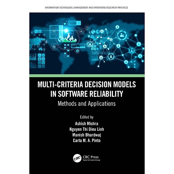 Multi-Criteria Decision Models in Software Reliability