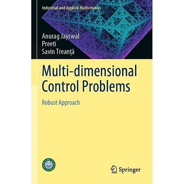 Multi-dimensional Control Problems, Anurag Jayswal, Preeti, Savin Treant_