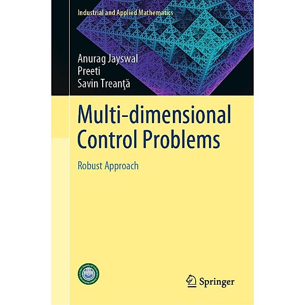Multi-dimensional Control Problems / Industrial and Applied Mathematics, Anurag Jayswal, Preeti, Savin Treant¿