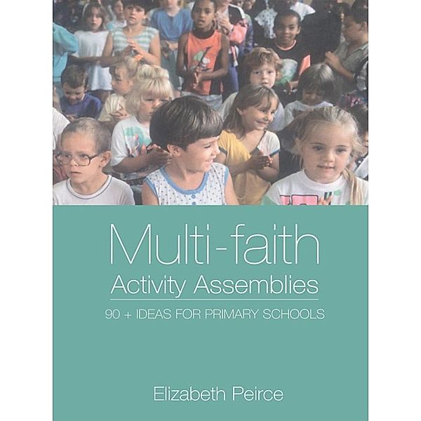 Multi-Faith Activity Assemblies, Elizabeth Peirce