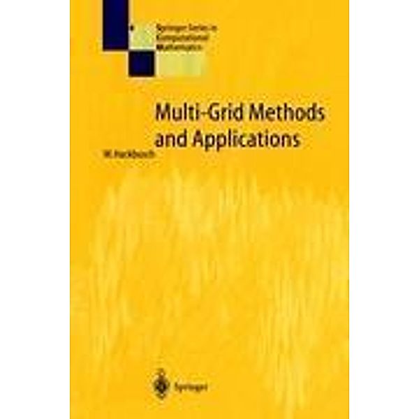 Multi-Grid Methods and Applications, Wolfgang Hackbusch