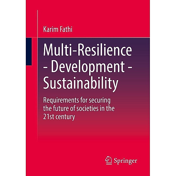 Multi-Resilience - Development - Sustainability, Karim Fathi