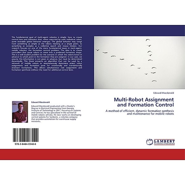 Multi-Robot Assignment and Formation Control, Edward Macdonald