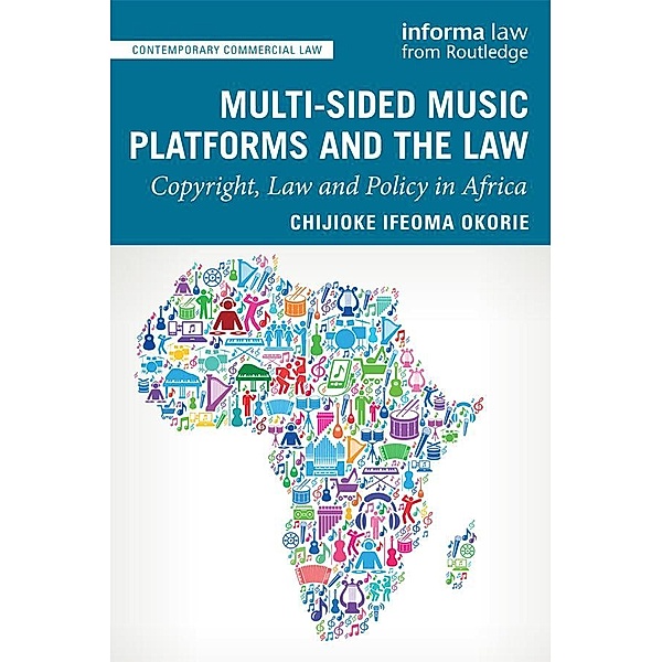Multi-sided Music Platforms and the Law, Chijioke Ifeoma Okorie