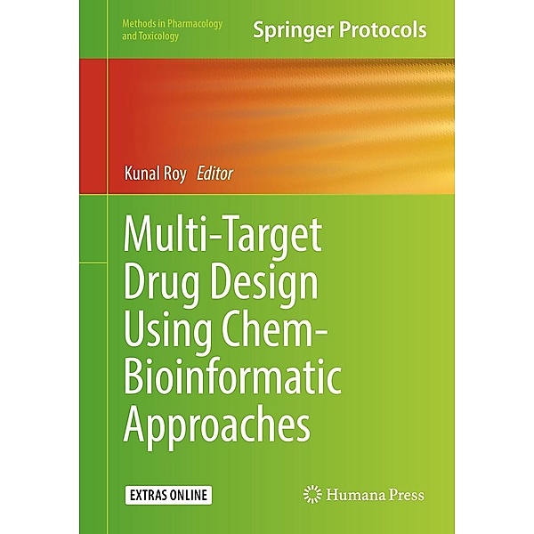 Multi-Target Drug Design Using Chem-Bioinformatic Approaches / Methods in Pharmacology and Toxicology