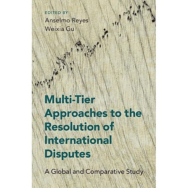 Multi-Tier Approaches to the Resolution of International Disputes