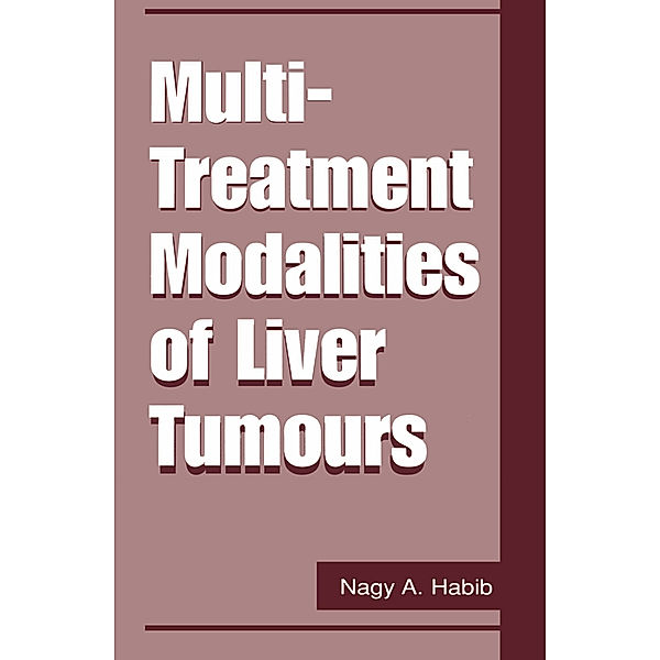 Multi-Treatment Modalities of Liver Tumours