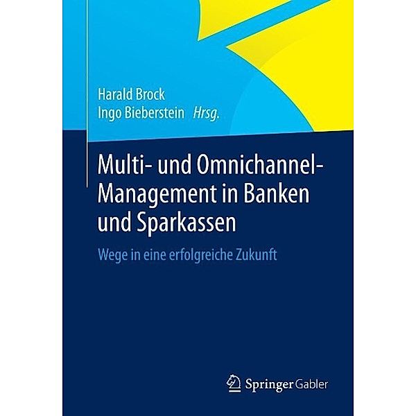 Multi- und Omnichannel-Management in Banken und Sparkassen