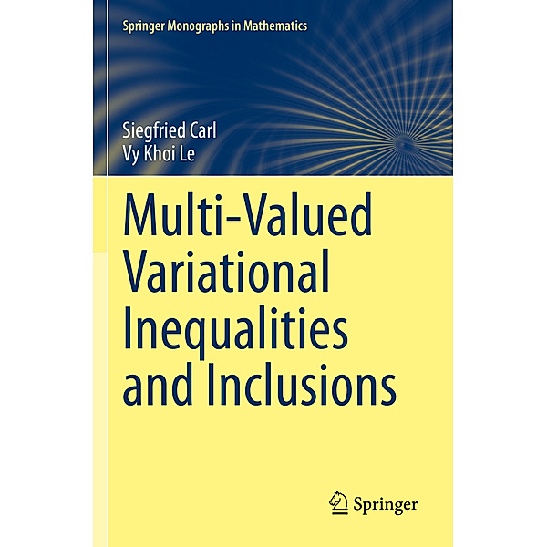 Multi-Valued Variational Inequalities and Inclusions, Siegfried Carl, Vy Khoi Le