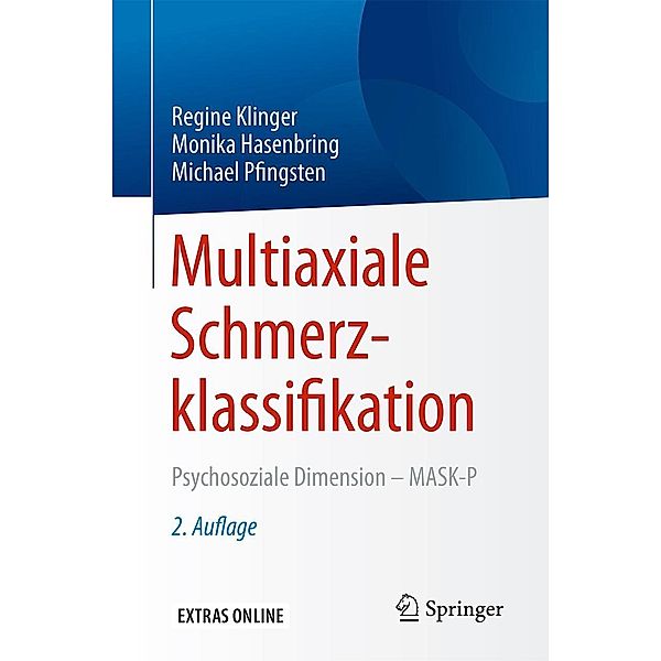 Multiaxiale Schmerzklassifikation, Regine Klinger, Monika Hasenbring, Michael Pfingsten