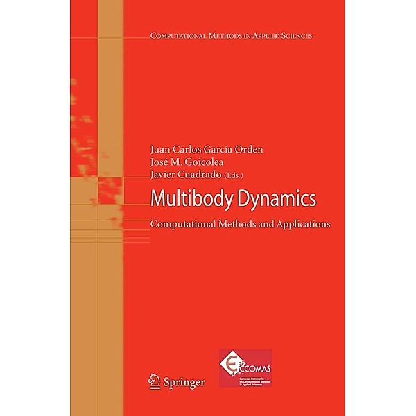 Multibody Dynamics / Computational Methods in Applied Sciences Bd.4