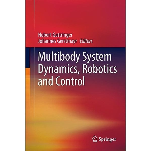 Multibody System Dynamics, Robotics and Control