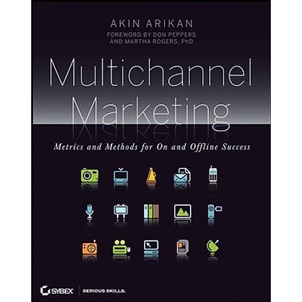 Multichannel Marketing, Akin Arikan