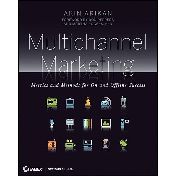 Multichannel Marketing, Akin Arikan