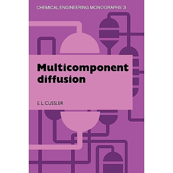 Multicomponent Diffusion, E. L. Cussler