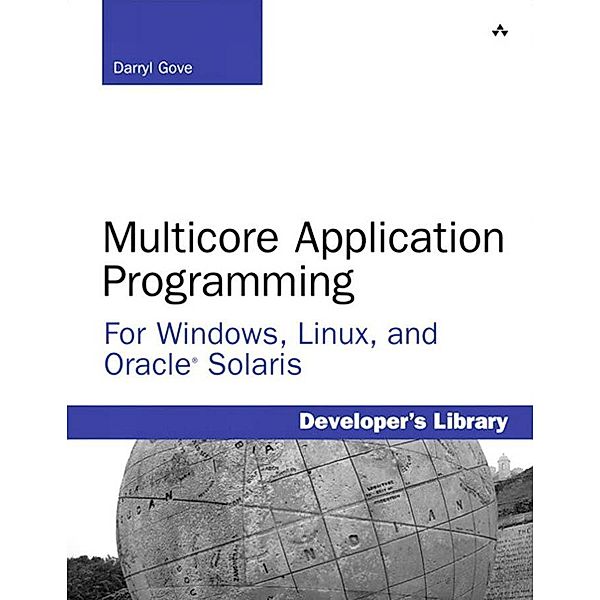 Multicore Application Programming, Darryl Gove