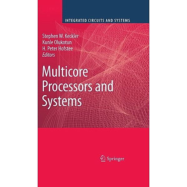 Multicore Processors and Systems